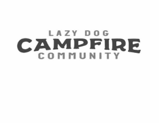 LAZY DOG CAMPFIRE COMMUNITY