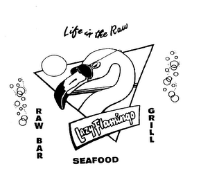 LAZY FLAMINGO LIFE IS THE ROW RAW BAR SEAFOOD GRILL logo