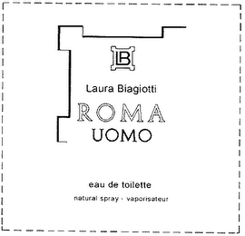 LB LAURA BIAGIOTTI ROMA UOMO EAU DE TOILETTE NATURAL SPRAY VAPORISATEUR logo