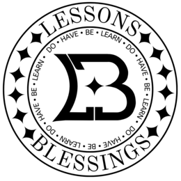 LB LESSONS BLESSINGS DO · HAVE · BE · LEARN · DO · HAVE · BE · LEARN · DO · HAVE · BE · LEARN DO · HAVE · BE · LEARN · logo
