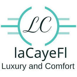 LC LACAYEFL LUXURY AND COMFORT logo