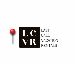 LC VR LAST CALL VACATION RENTALS