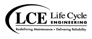 LCE LIFE CYCLE ENGINEERING REDEFINING MAINTENANCE · DELIVERING RELIABILITY logo