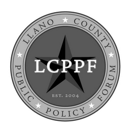 LCPPF LLANO COUNTY PUBLIC POLICY FORUM EST. 2004 logo