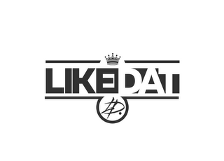LD. LIKE DAT logo