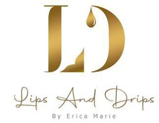 LD LIPS AND DRIPS BY ERICA MARIE logo