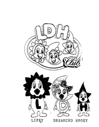 LDH CLUB LIFEY DREAMIKO HOPEY logo