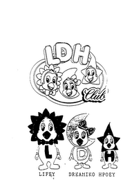 LDH CLUB LIFEY DREAMIKO HOPEY logo