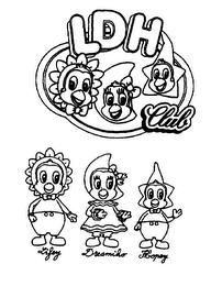 LDH CLUB LIFEY DREAMIKO HOPEY logo