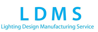 LDMS LIGHTING DESIGN MANUFACTURING SERVICE logo