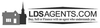LDSAGENTS.COM BUY, SELL OR FINANCE WITH AN AGENT WHO UNDERSTANDS YOU. logo