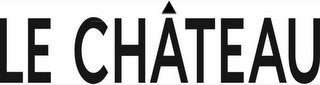 LE CHATEAU