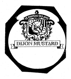 LE CHATEAU DES AMIS DIJON MUSTARD