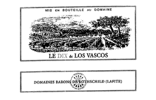 LE DIX DE LOS VASCOS MIS EN BOUTEILLE AU DOMAINE DOMAINES BARONS DE ROTHCHILD (LAPITE) logo
