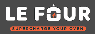 LE FOUR SUPERCHARGE YOUR OVEN logo