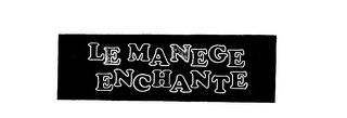 LE MANEGE ENCHANTE logo