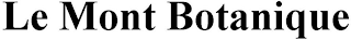 LE MONT BOTANIQUE logo
