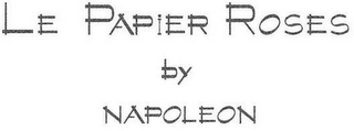 LE PAPIER ROSES BY NAPOLEON logo