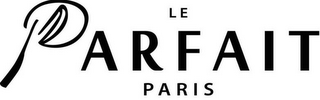 LE PARFAIT PARIS logo