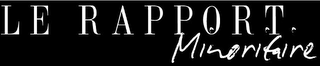 LE RAPPORT MINORITAIRE logo