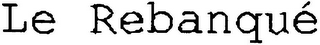 LE REBANQUÉ logo