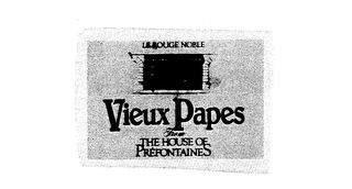 LE ROUGE NOBLE PREFONTAINES VIEUX PAPES FROM THE HOUSE OF PREFONTAINES logo
