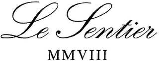 LE SENTIER MMVIII logo