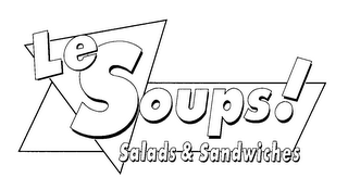 LE SOUPS! SALADS & SANDWICHES logo