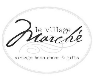 LE VILLAGE MARCHÉ VINTAGE HOME DECOR & GIFTS logo