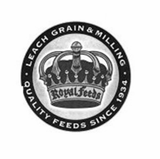 LEACH GRAIN & MILLING QUALITY FEEDS SINCE 1934 ROYAL FEEDS logo