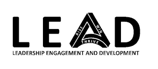 LEAD RISE WIN THRIVE LEADERSHIP ENGAGEMENT AND DEVELOPMENT logo