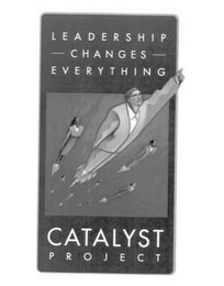 LEADERSHIP - CHANGES EVERYTHING - CATALYST PROJECT logo