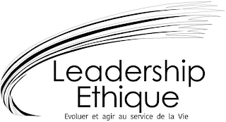LEADERSHIP ETHIQUE EVOLUER ET AGIR AU SERVICE DE LA VIE logo