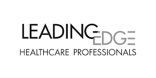 LEADING EDGE HEALTHCARE PROFESSIONALS