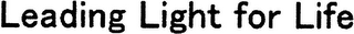 LEADING LIGHT FOR LIFE logo