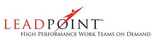 LEADPOINT HIGH PERFORMANCE WORK TEAMS ON DEMAND logo