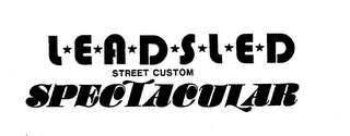 LEADSLED STREET CUSTOM SPECTACULAR logo
