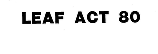 LEAF ACT 80 logo