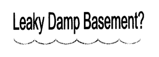 LEAKY DAMP BASEMENT? logo