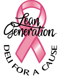 LEAN GENERATION DELI FOR A CAUSE logo