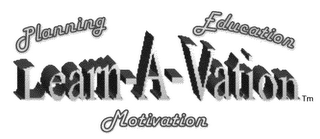 LEARN-A-VATION PLANNING EDUCATION MOTIVATION logo