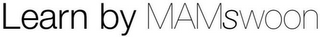 LEARN BY MAMSWOON logo