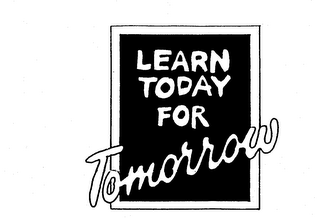 LEARN TODAY FOR TOMORROW logo