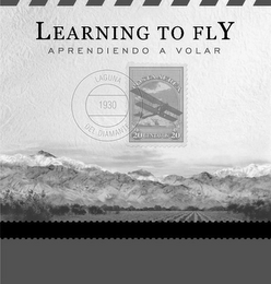 LEARNING TO FLY APRENDIENDO A VOLAR LAGUNA DEL DIAMANTE 1930 POSTA AEREA 20 CENTAVOS 20 logo