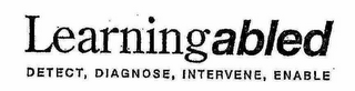 LEARNINGABLED DETECT, DIAGNOSE, INTERVENE, ENABLE logo