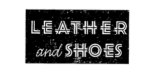LEATHER AND SHOES logo