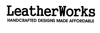 LEATHERWORKS HANDCRAFTED DESIGNS MADE AFFORDABLE logo