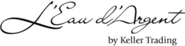 L'EAU D'ARGENT BY KELLER TRADING logo
