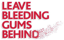 LEAVE BLEEDING GUMS BEHIND logo