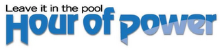 LEAVE IT IN THE POOL HOUR OF POWER logo